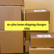 Shipping charges for 15+ items-USA